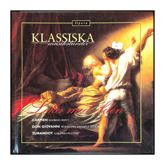 Klassiska Musikstunder: Leka Med Elden