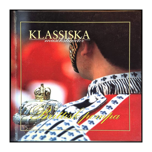 Klassiska Musikstunder: Brittisk Pompa