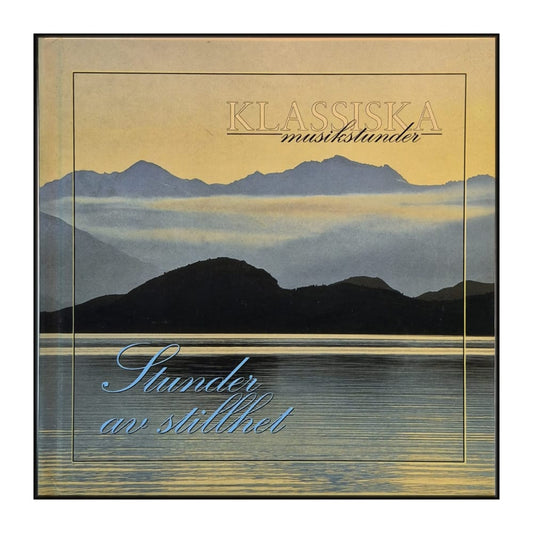 Klassiska Musikstunder: Stunder Av Stillhet