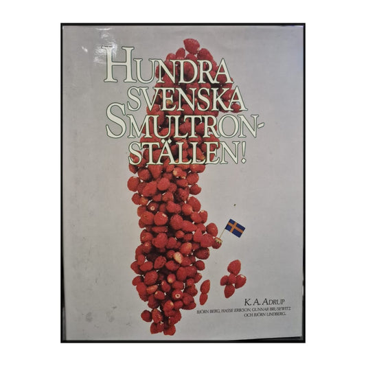 K. A. Abrup: Hundra Svenska Smultronställen