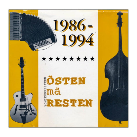 Östen Med Resten: 1986-1994 Östen Mä Resten