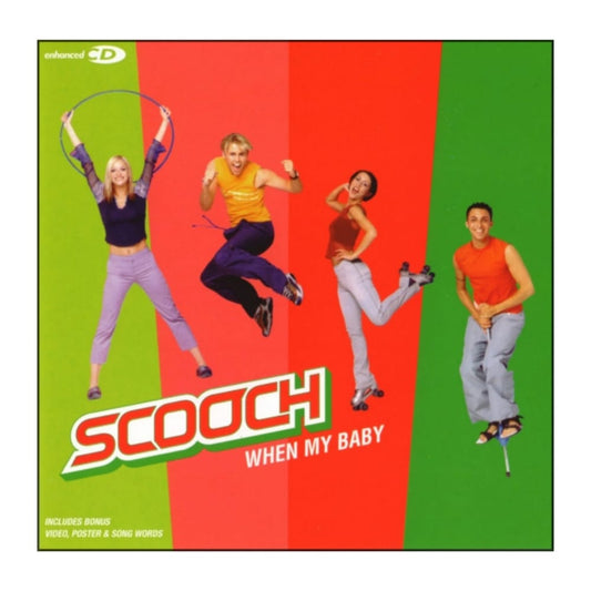 Scooch: When My Baby