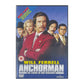 Anchorman: The Legend Of Ron Burgundy