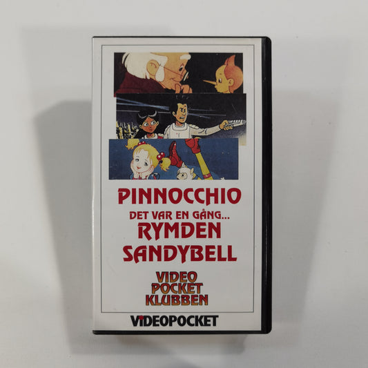 3 Films: Pinocchio - Det Var En Gång Rymden - Sandybell - VHS SE ( Video Pocket Klubben )