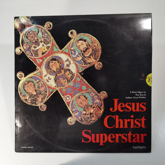 Andrew Lloyd Webber & Tim Rice: Jesus Christ Superstar Highlights - Vinyl ( THS 107 )