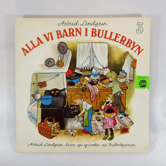 Astrid Lindgren: Alla Vi Barn I Bullerbyn 3 - Vinyl ( SRLP1250 )